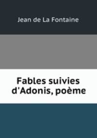 Fables suivies d