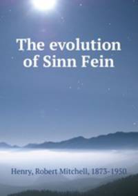 The evolution of Sinn Fein