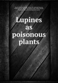 Lupines as poisonous plants