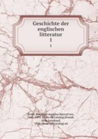 Geschichte der englischen litteratur. 1