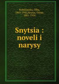 Snytsia : noveli i narysy