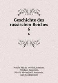 Geschichte des russischen Reiches. 6