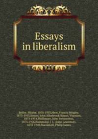 Essays in liberalism