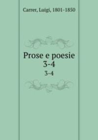 Prose e poesie. 3-4