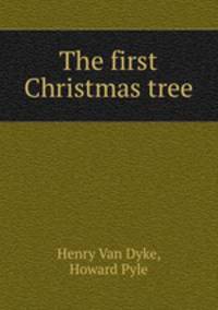 The first Christmas tree