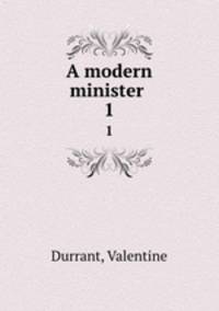 A modern minister .. 1
