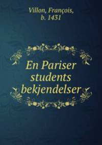 En Pariser students bekjendelser