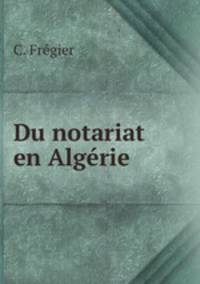 Du notariat en Algerie