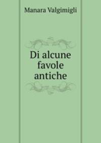 Di alcune favole antiche