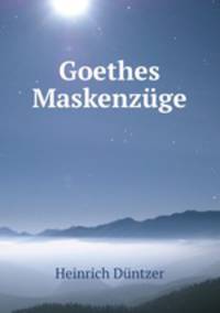 Goethes Maskenzuge