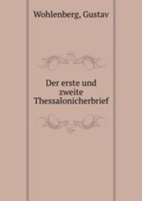 Der erste und zweite Thessalonicherbrief