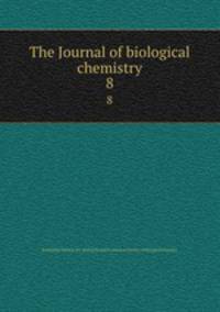 The Journal of biological chemistry. 8