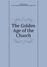 The Golden Age of the Church
