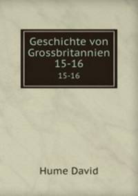 Geschichte von Grossbritannien.. 15-16