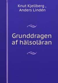 Grunddragen af halsolaran