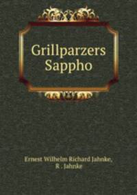 Grillparzers Sappho