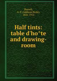 Half tints: table d