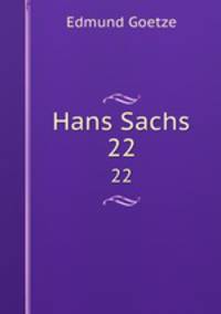 Hans Sachs. 22