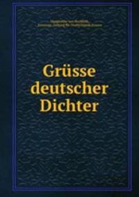 Grsse deutscher Dichter