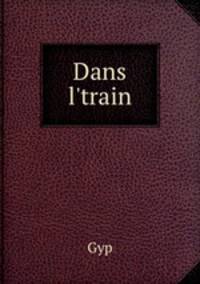 Dans l`train