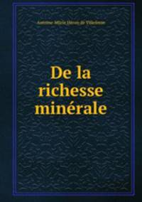 De la richesse minerale