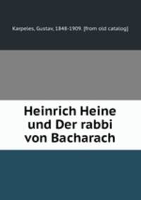 Heinrich Heine und Der rabbi von Bacharach