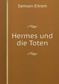 Hermes und die Toten