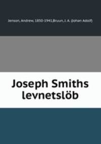 Joseph Smiths levnetslob