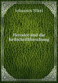 Herodot und die Keilschriftforschung