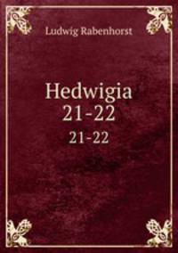 Hedwigia. 21-22