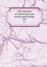 The Journal of abnormal and social psychology. 02
