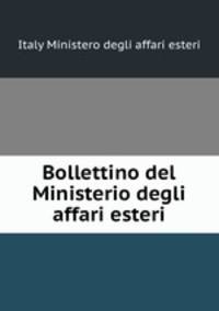 Bollettino del Ministerio degli affari esteri