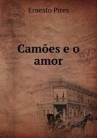 Camoes e o amor