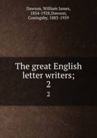 The great English letter writers;. 2