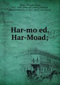 Har-mo?ed. Har-Moad;