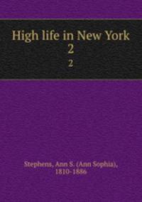 High life in New York. 2