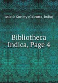 Bibliotheca Indica, Page 4
