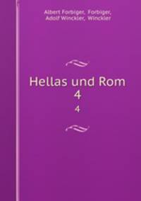 Hellas und Rom. 4