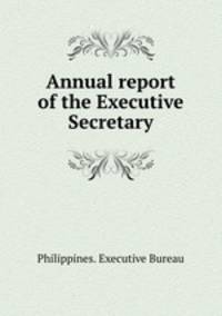 Annual report of the Executive Secretary