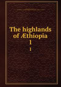 The highlands of thiopia. 1