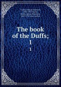The book of the Duffs;. 1