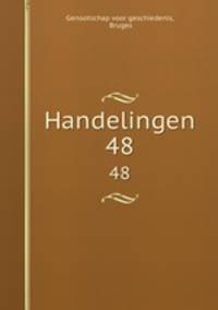 Handelingen. 48