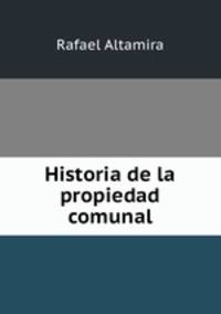 Historia de la propiedad comunal
