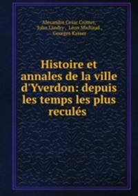 Histoire et annales de la ville d