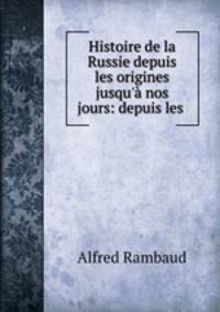 Histoire de la Russie depuis les origines jusqu