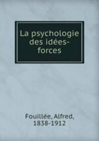 La psychologie des idees-forces