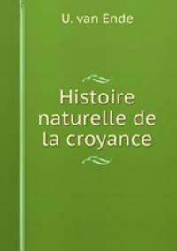 Histoire naturelle de la croyance
