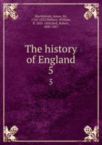 The history of England. 5