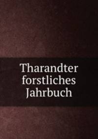 Tharandter forstliches Jahrbuch