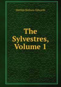 The Sylvestres, Volume 1